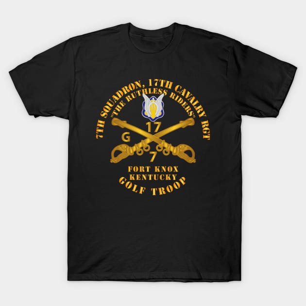 7th Sqn 17th Cav Regt - Golf Trp - Fort Knox KY T-Shirt by twix123844